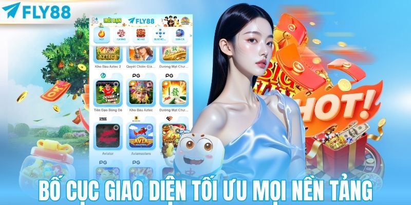 Bố cục giao diện tối ưu mọi nền tảng